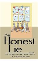 Honest Lie