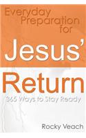 Everyday Preparation for Jesus' Return