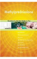 Methylprednisolone 473 Questions to Ask that Matter to You