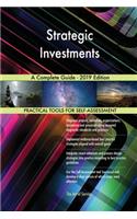 Strategic Investments A Complete Guide - 2019 Edition