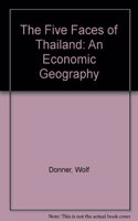The Five Faces of Thailand: An Economic Geography