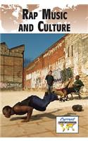 Rap Music and Culture