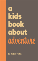Kids Book about Adventure