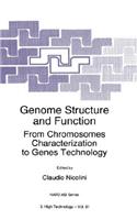 Genome Structure and Function: From Chromosomes Characterization to Genes Technology