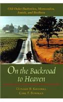 On the Backroad to Heaven