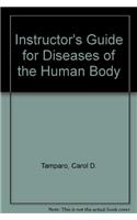 Instructor's Guide for Diseases of the Human Body