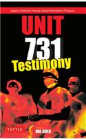 Unit 731 Testimony