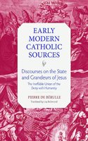 Discourses on the State and Grandeurs of Jesus