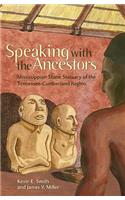 Speaking with the Ancestors