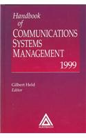 Handbook of Communications Systems Management