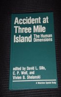 Accident at Three Mile Island: The Human Dimensions