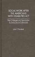 Social Work After the Americans with Disabilities ACT