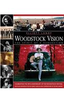 Woodstock Vision: The Spirit of a Generation