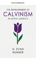 Development of Calvinism in North America