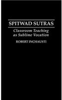 Spitwad Sutras