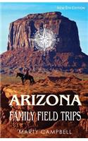 Arizona Family Field Trips