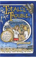 Totally Trouble