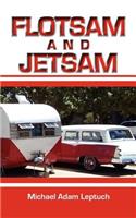 Flotsam and Jetsam