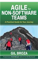 Agile for Non-Software Teams: A Practical Guide for Your Journey