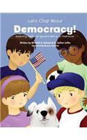 Let's Chat About Democracy