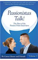 Passionistas Talk!