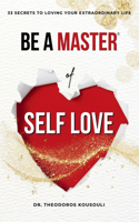 Be a Master of Self Love