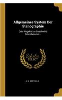 Allgemeines System Der Stenographie