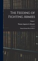 Feeding of Fighting Armies