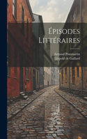 Épisodes Littéraires