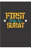 First Trip To Surat: 6x9 Blank Composition Notebook perfect gift for your Trip to Surat (India) for every Traveler