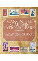 Canon del Sumidero National Park Vacation Journal: Blank Lined Canon del Sumidero National Park (Mexico) Travel Journal/Notebook/Diary Gift Idea for People Who Love to Travel