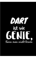 Dart Ist Wie Genie Kann Man Nicht Lernen