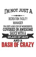 I'm Not Just A Recreation Facility Manager
