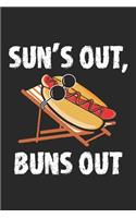 Sun's Out Buns Out