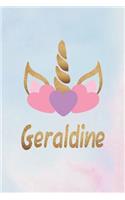 Geraldine: Personalized First Name Unicorn Gift Birthday Girl Notebook Journal 104 Pages