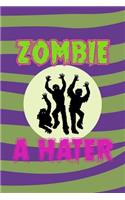 Zombie a Hater