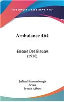 Ambulance 464