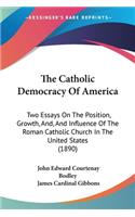 Catholic Democracy Of America