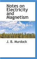 Notes on Electricity and Magnetism