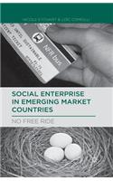 Social Enterprise in Emerging Market Countries
