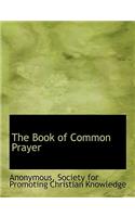 The Book of Common Prayer