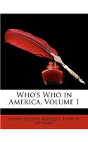 Who's Who in America, Volume 1