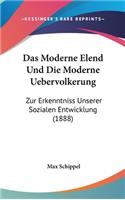 Das Moderne Elend Und Die Moderne Uebervolkerung