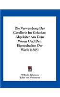 Die Verwendung Der Cavallerie Im Gefechte