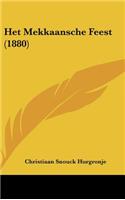 Het Mekkaansche Feest (1880)