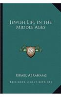 Jewish Life in the Middle Ages
