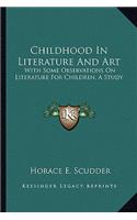Childhood in Literature and Art