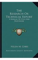 The Research Or Technical Report