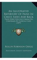 Illustrated Repertory of Pains in Chest, Sides and Back