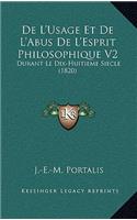 De L'Usage Et De L'Abus De L'Esprit Philosophique V2